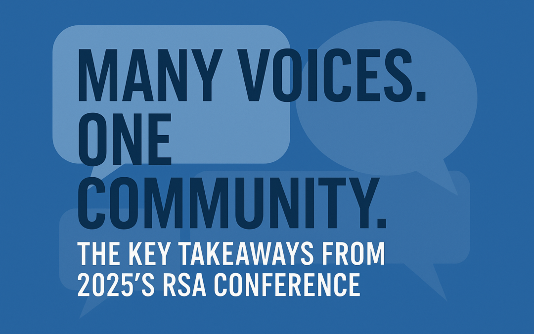Key Takeaways from 2025’s RSA Conference
